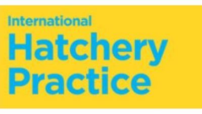 International Hatchery Practice