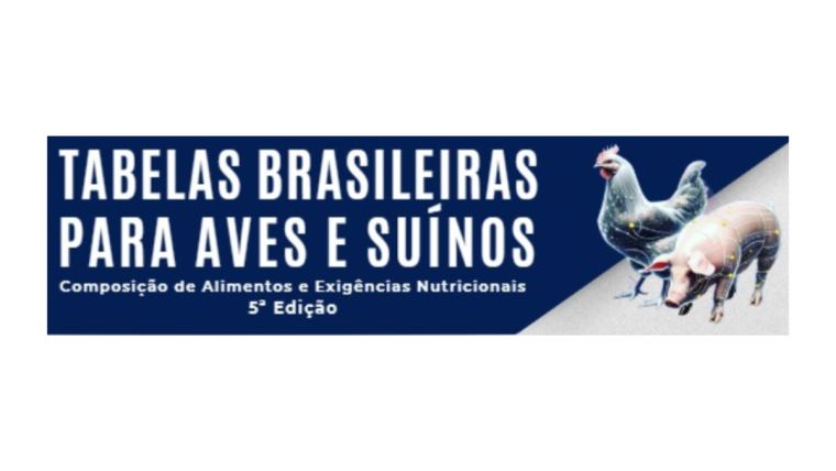 Launch of “The Brazilian Tables for Poultry and Swine 2024