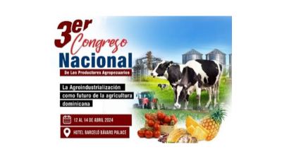 3rd National Congress of Agricultural Producers in the Dominican Republic
